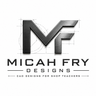 Micah Fry Designs