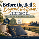 Before the Bell and Beyond the Barn cover, 365-day Christian devotional for agriculture teachers and FFA advisors