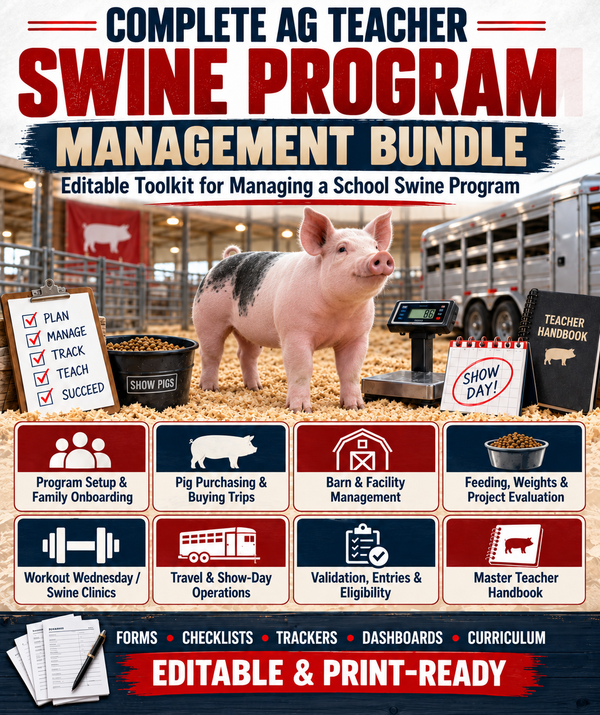 Complete Ag Teacher Swine Program Management Bundle | Show Pig, FFA & Stock Show Toolkit