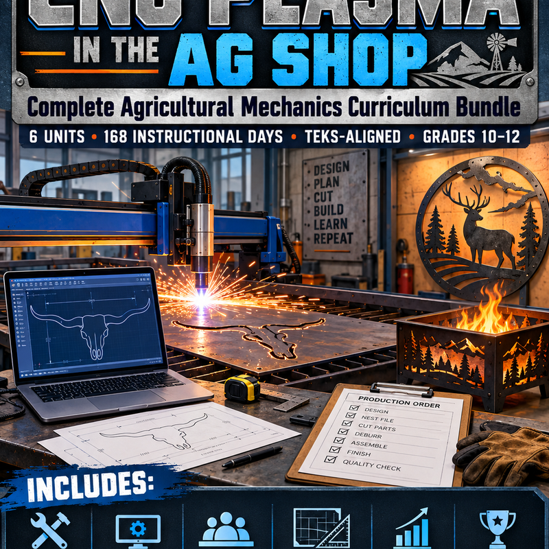 CNC Plasma in the Ag Shop: Complete Agricultural Mechanics Curriculum Bundle