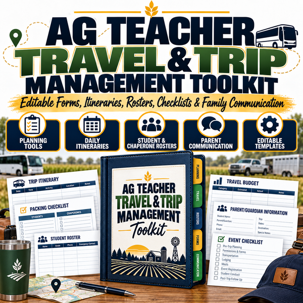 Ag Teacher Travel & Trip Management Toolkit | FFA Trips, Rosters, Hotels & Forms