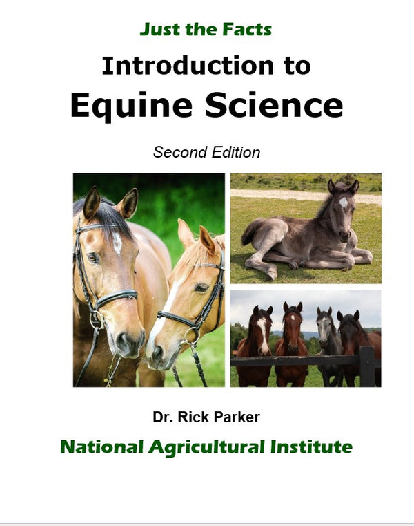 Just the Facts: Introduction to Equine Science