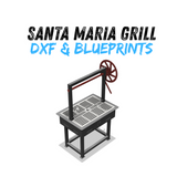 Santa Maria Grill DXF & Blueprints