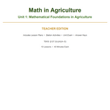 Math in Agriculture Complete Curriculum | Full-Year Ag Math Course (9 Units, 81 Lessons, TEKS-Aligned)