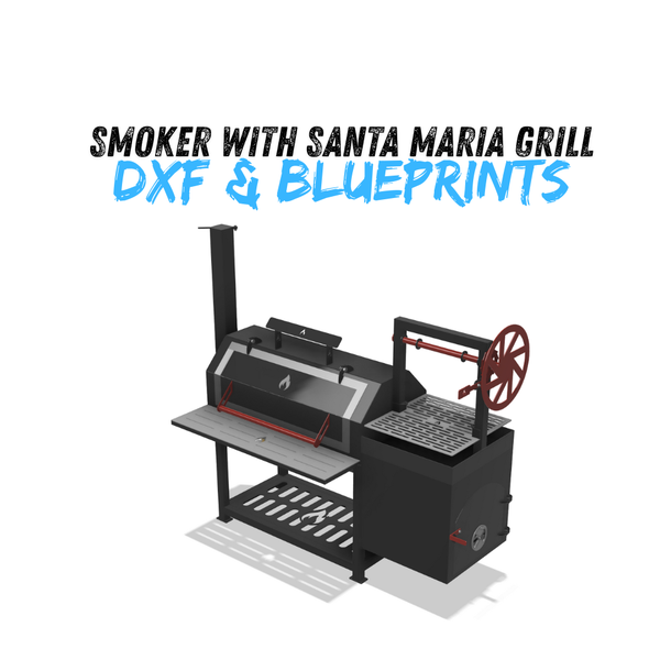 Smoker with Santa Maria Grill DXF & Blueprints
