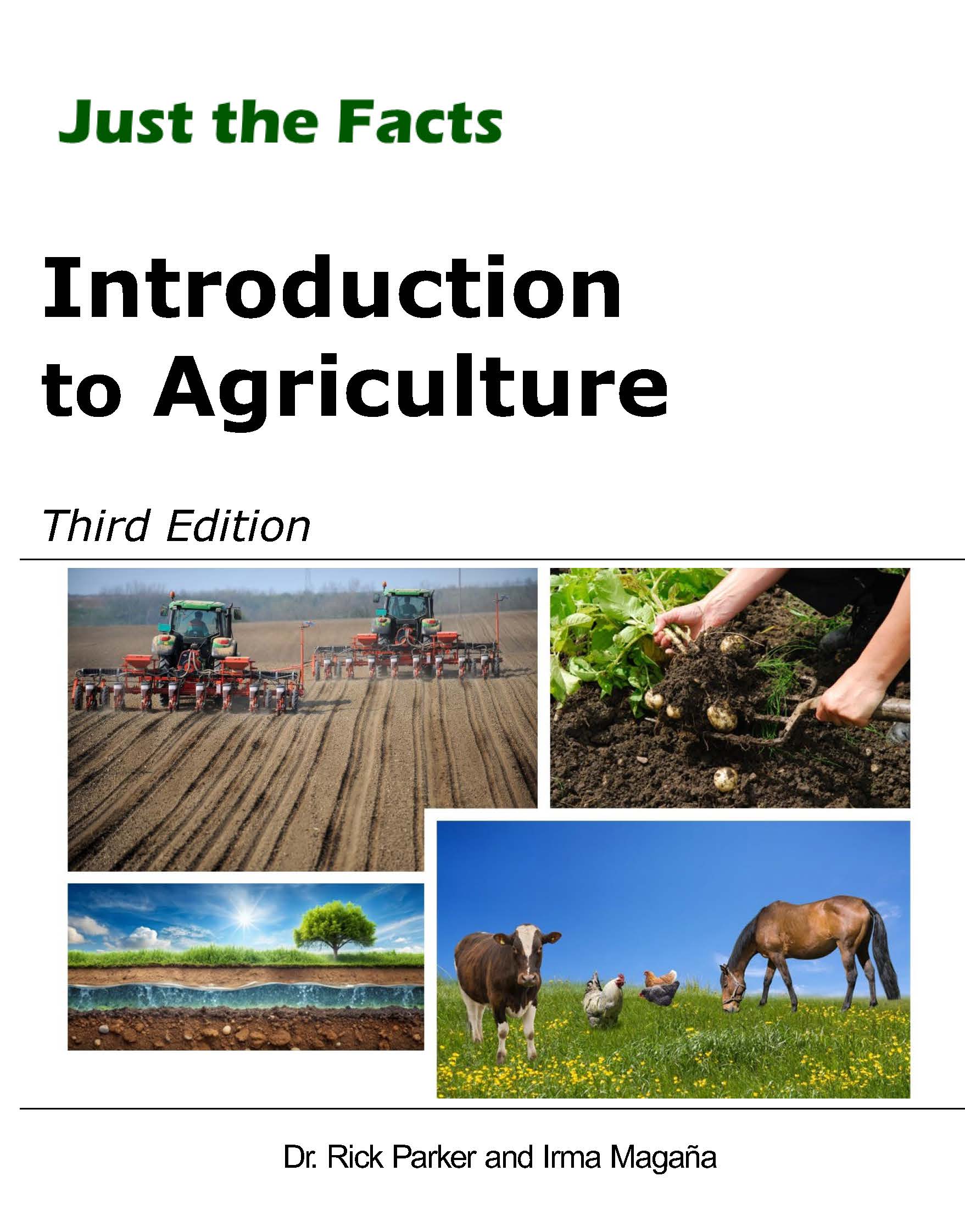 Just the Facts: Introduction to Agriculture