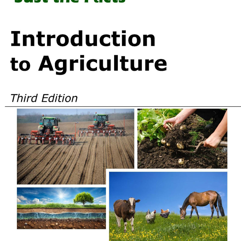 Just the Facts: Introduction to Agriculture
