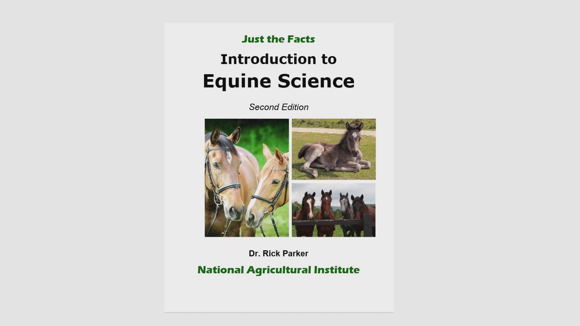 Just the Facts: Introduction to Equine Science